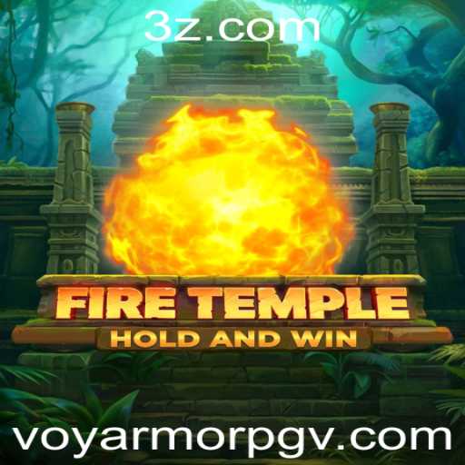 Explorando FireTemple: Uma Jornada Épica no Universos de Voy ArmorPG